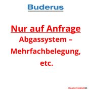 Buderus Nur auf Anfrage - Abgassystem – Mehrfachbelegung, etc.
